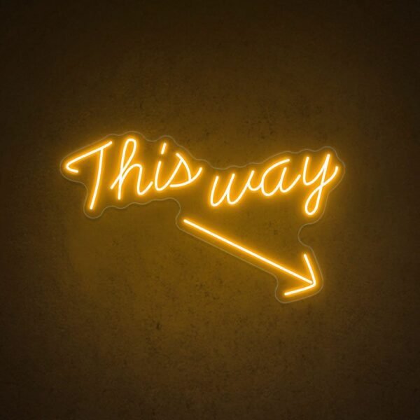this way neon sign