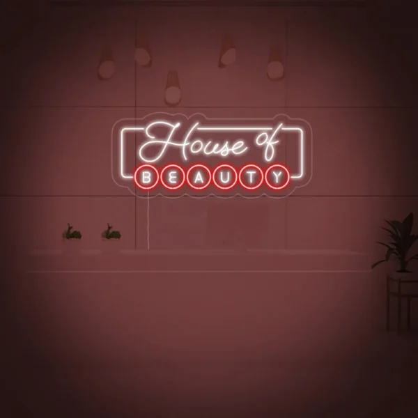 House of Beauty Neon Sign