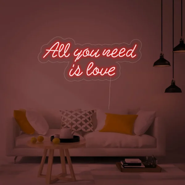 All You Need is Love Neon Sign