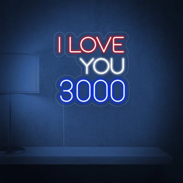 I Love You 3000 Neon Sign