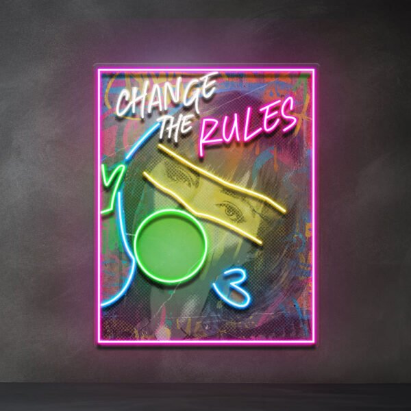 Rebelious Change The Rule Collapse Art LED Neon Sign Light Pop Art - Image 4