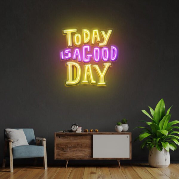Today Is A Good Day Led Neon Acrylic Artwork - Image 4